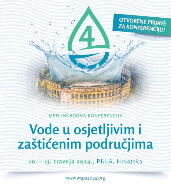 Otvorene prijave za 4. međunarodnu konferenciju o vodama u osjetljivim i zaštićenim područjima (Pula, travanj 2024.)