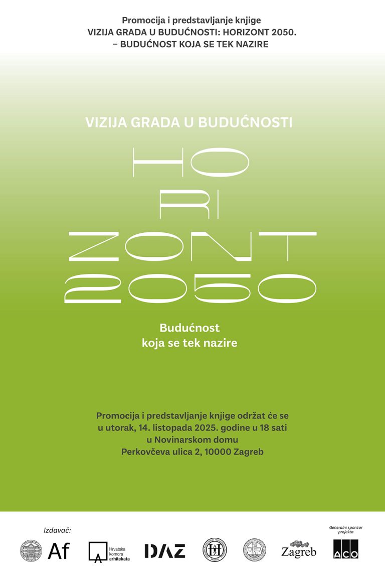 Poziv na predstavljanje knjige „Vizija grada u budućnosti: HORIZONT 2050“, 13.11.2025., Interliber 2025, 12 sati