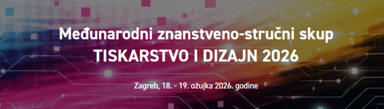 Poziv na Međunarodni znanstveno-stručni skup TISKARTVO I DIZAJN 2026